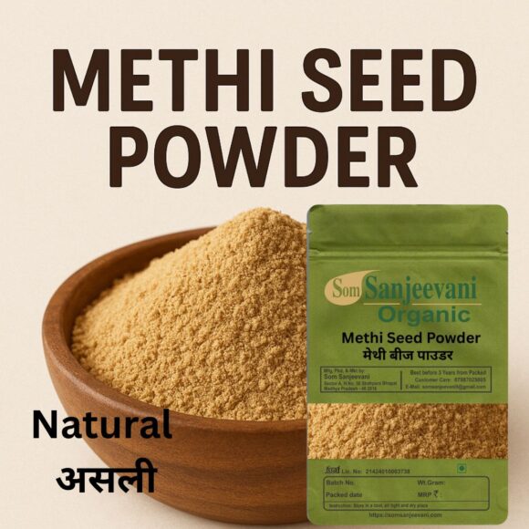 Methi Dana Powder-Som Sanjeevani Organic - Image 2