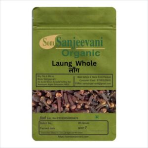 Cloves Laung Whole-Natural-असली-Som Sanjeevani Organic