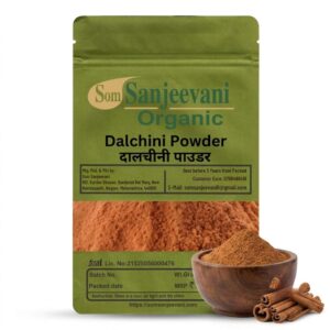Dalchini Powder Som Sanjeevani Organic For|Natural|Prakritik|असली|प्राकृतिक